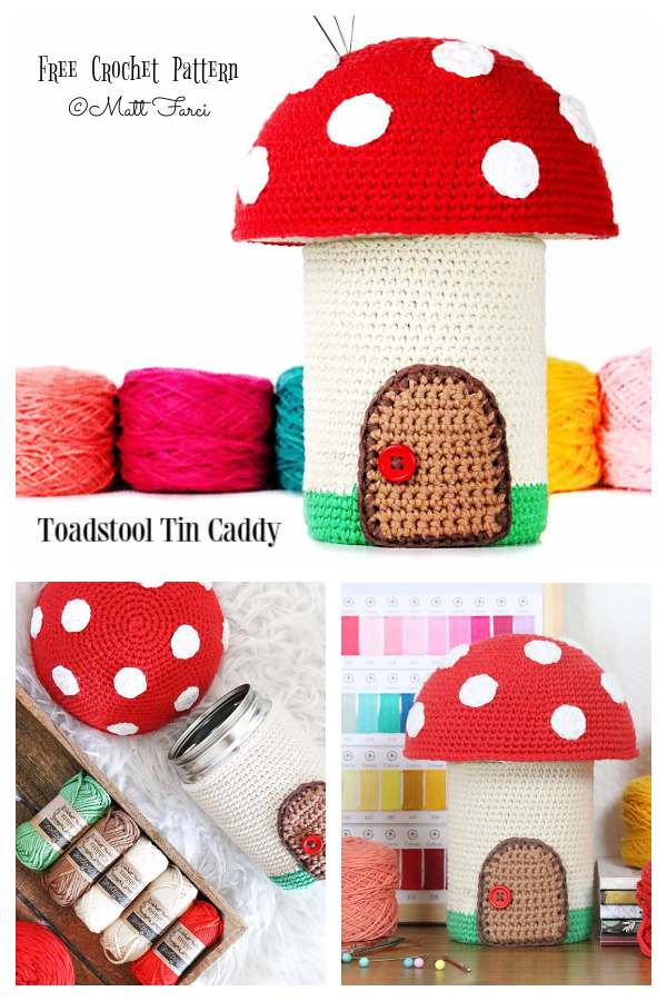 Toadstool Tin Caddy Free Crochet Patterns 