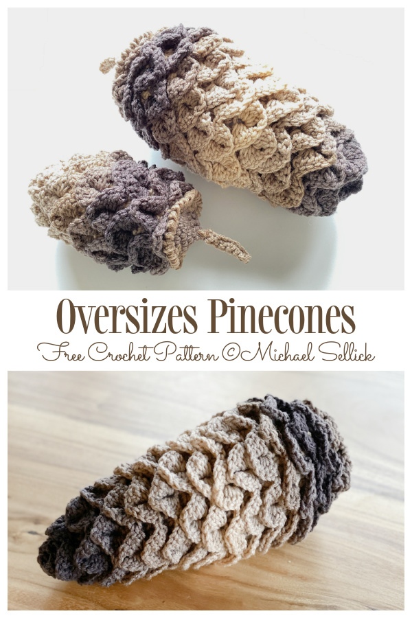 Oversizes Pinecone Free Crochet Patterns