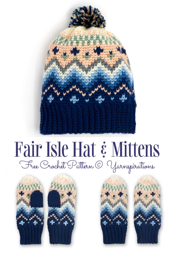 Fair Isle Hat & Mittens Free Crochet Patterns